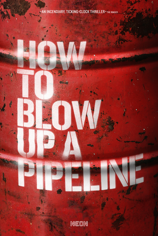 How to Blow Up a Pipeline